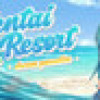 Games like HENTAI RESORT - Dream Paradise