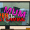 Games like Hyper Mum Ft Adult Gaming