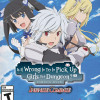 Games like Is It Wrong to Try to Pick Up Girls in a Dungeon? Infinite Combate