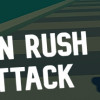 Games like Join Rush Attack / 加入突袭