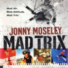 Games like Jonny Moseley Mad Trix