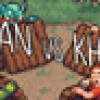 Games like Khan VS Kahn