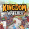 Games like Kingdom Watcher
