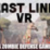 Games like Last Line VR: A Zombie Defense Game
