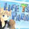 Games like Life is Paradise