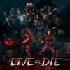Games like Live Or Die