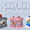 Games like Loot Box Simulator