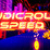 Games like Ludicrous Speed