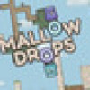 Games like Mallow Drops