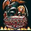 Games like Medieval Combat: Age of Glory