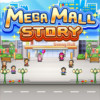 Games like Mega Mall Story