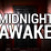 Games like Midnight Awake