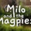 Games like Milo and the Magpies