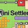 Games like Mini Settlers: Prologue