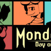 Games like Mondealy: Day One