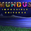 Games like Mundus - Impossible Universe 2