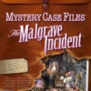 Games like Mystery Case Files: The Malgrave Incident