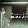 Games like 斩毒：黑与白（Narcotics Police:Black and White）