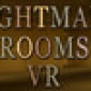 Games like Nightmare Rooms VR