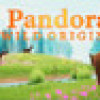 Games like Pandora : Wild Origins