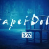 Games like Paper Dolls VR