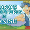 Games like Pedro's Adventures in Spanish [Learn Spanish]