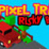 Games like Pixel Traffic: Risky Bridge