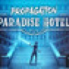Games like Propagation: Paradise Hotel