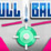 Games like Pull Ball