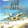 Games like Rebel Raiders: Operation Nighthawk