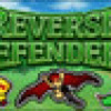 Games like Reverse Defenders