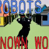 Games like Robots 2 Unknown World