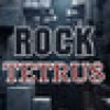 Games like Rock Tetrus