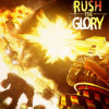 Games like Rush for Glory