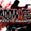 Games like Shadow Fear™ Path to Insanity
