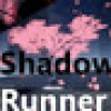 Games like Shadow Runner