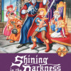 Games like Shining in the Darkness