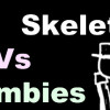 Games like Skeleton vs zombies