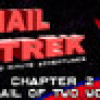 Games like Snail Trek - Chapter 2: A Snail Of Two Worlds