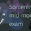 Games like Sorcerer's mid-month exam