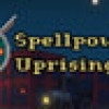 Games like Spellpowder: Uprising