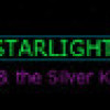 Games like Starlight and the Silver Key