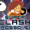 Games like Super Clash Crossover - for Workshoppers