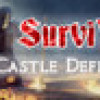 Games like SurviVR - Castle Defender