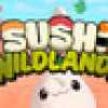 Games like Sushi Wildlands