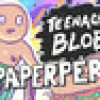 Games like Teenage Blob: Paperperson - The First Single