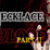 Games like The Necklace Of Blood Part II