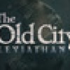 Games like The Old City: Leviathan