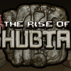 Games like The Rise of Chubtan