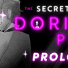 Games like The Secret Life of Dorian Pink | Prologue